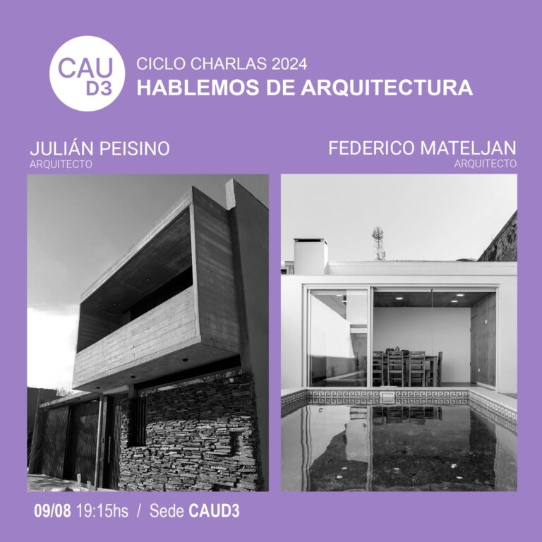 CICLO DE CHARLAS 2024 «Hablemos de Arquitectura»